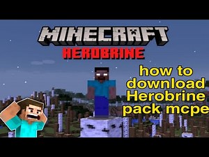 how to download herobrine pack in minecraft mcpe | Minecraft bedrock pack