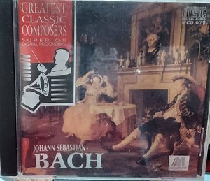 Johann Sebastian Bach - Greatest Classic Composers: Johann Sebastian Bach