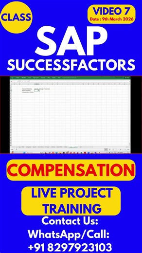 SAP SuccessFactors Compensation Training Online Class 7 9th March 2026 #sapsuccessfactorstraining