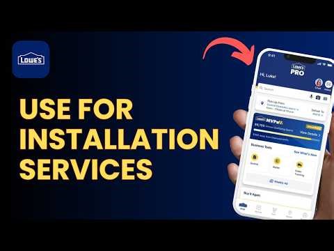 How to Use Lowe's for Installation Services