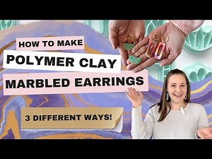 Polymer Clay Marbled Earrings Tutorial - 3 different techniques!