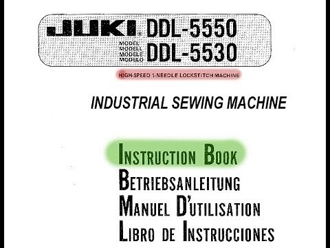 Juki 5550 _5530 _Industrial Sewing Machine_ Instruction Manual _(vid-69 720p)