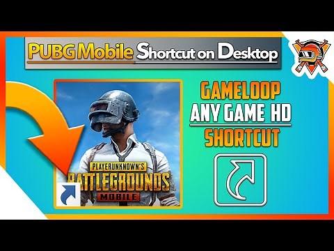 How To Create PUBG Mobile Shortcut on Desktop - GAMELOOP Any Game Shortcut Method 2021