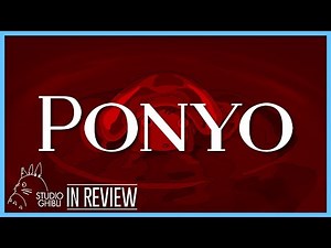 Ponyo - Every Studio Ghibli Miyazaki Movie Reviewed and Ranked