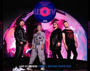 U2 - U2:UV Achtung Baby Live At Sphere First   Second Show 2023