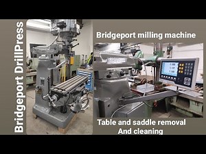 Bridgeport milling machine table and saddle removal as a timelapse