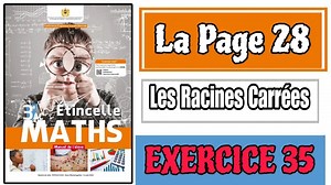 Étincelle Maths 3AC La page 28 Exercice 35 Les Racines Carrées 3APIC Etincelle 3ASC Examen Local 27 29 30 31 32 33 36 3ème année collège ------------------------------------------------------------------- هدية 5 نماذج طوب في فيديو واحد : https://youtu.be/xip-BK6GC18 Examens Locaux de Mathématiques 3eme Collège Avec Correction PDF : تحميل نماذج امتحانات خيار فرنسي : https://bit.ly/3XJMUtL تحميل امتحانات محلية الثالثة اعدادي خيار عربي : https://www.informatiquenewstv.com/2019/03/blog-post_26.html 