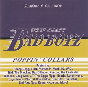 Various - West Coast Bad Boyz - Poppin' Collars