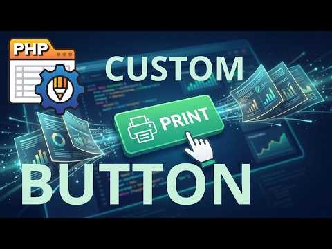 How to Create a Custom Print Button in PHPRunner | Xlinesoft