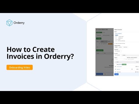 How to Create an Invoice in Orderry?