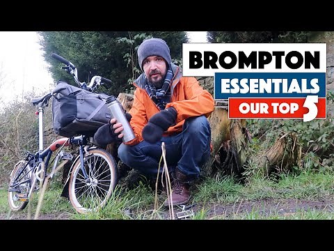 5 Brompton Essentials for Everyday Rides