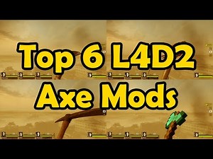 L4D2 - Top 6 Best Axe Mods