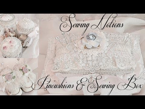 SEWING NOTIONS🪡🧵 Pincushions & Sewing Box , Organization & Storage#sewingnotions #sewing #lace