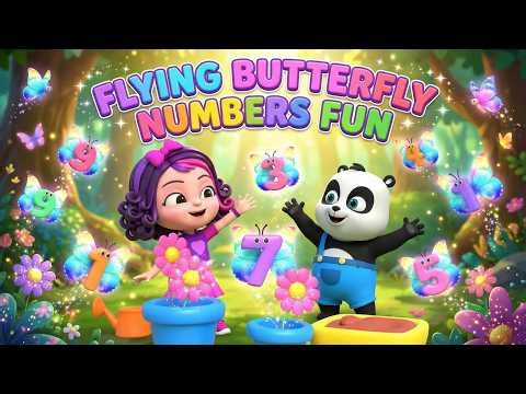 Flying Butterfly Numbers Fun for Kids