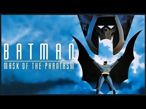BATMAN: MASK OF THE PHANTASM - A Tale of Love & Loss