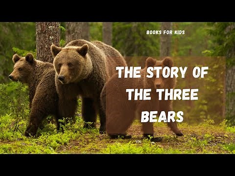 The Story of the Three Bears - English Fairy Tale Story for Kids