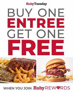 Join Ruby Rewards and snag a Buy One, Get One FREE meal deal! Download the app today! | Ruby Tuesday
