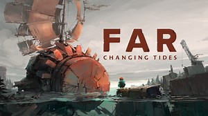 FAR: Changing Tides for Nintendo Switch - Nintendo Official Site