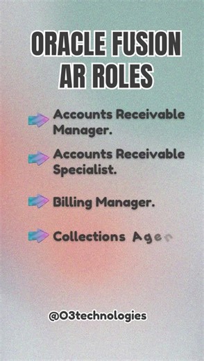 Oracle Fusion Accounts Receivable Application Roles #o3technologies