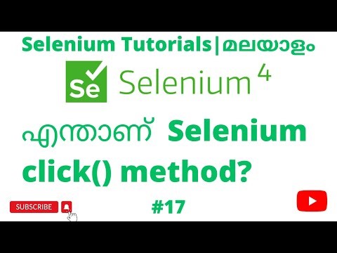 Selenium click method | Selenium 4 Tutorials | Selenium Web Automation| Malayalam | #17