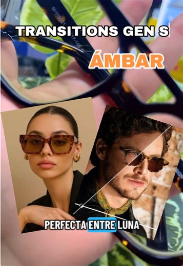 Transitions Gen S: Ámbar Color Effects Explained