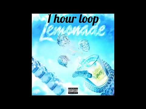 Lemonade - internet money ft.don toliver ( 1 hour loop )