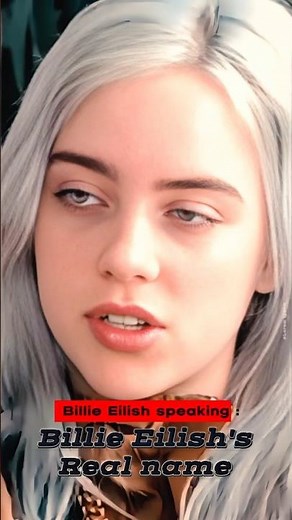 Billie Eilish's Secret Name Revealed