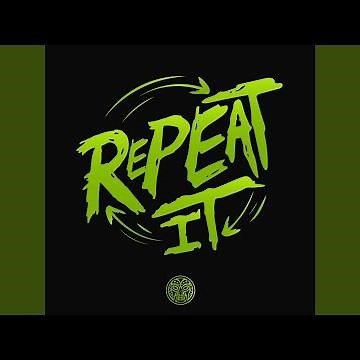 Repeat It