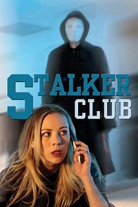 The Stalker Club - Movie