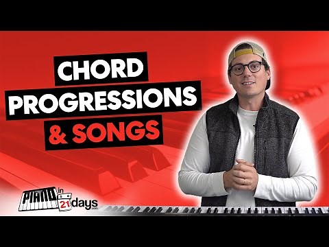 Piano Chord Progressions & SONGS (Music Theory 101 Part 4)