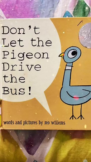 Don't Let the Pigeon Drive the Bus! Storytime Fun for Kids