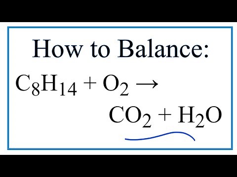 How to Balance C8H14 + O2 = CO2 + H2O