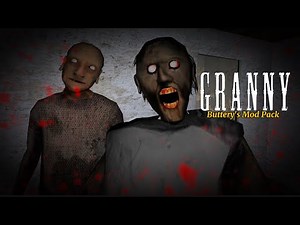 Granny Buttery's Mod Pack PC | Full Gameplay ✅