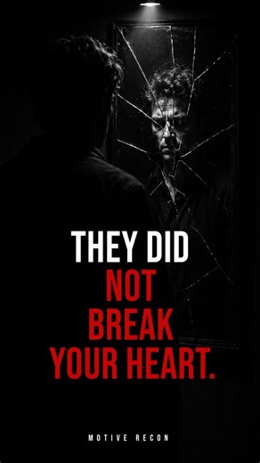 They Did Not Break Your Heart. They Broke Your Instincts.