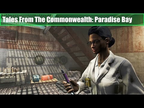 Fallout 4 Quest Mods Tales From The Commonwealth: Paradise Bay