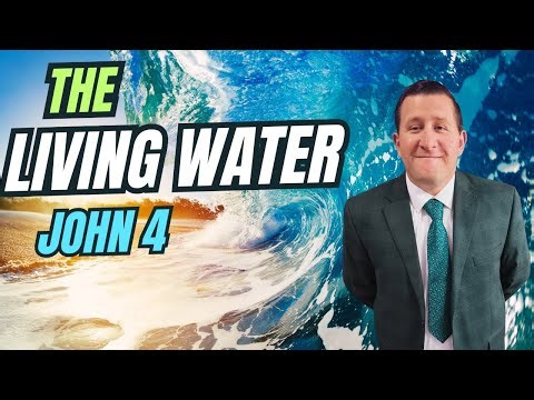 John 4 Explained: Jesus and the Living Water | Woman at the Well Bible Study