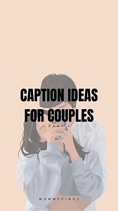 180K views · 4.5K reactions | Caption Ideas for Couples pt1. #fbreels #fbreelsvideo #reelsvideo #video #viralpost #viralvideo #caption #mommyfinds | Mommy Finds | Facebook