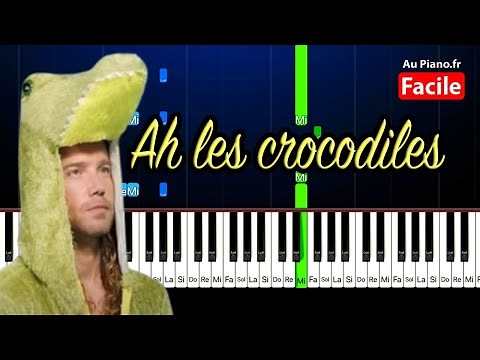 Julien Doré Ah les crocodiles - Piano Tutorial FACILE avec PAROLES