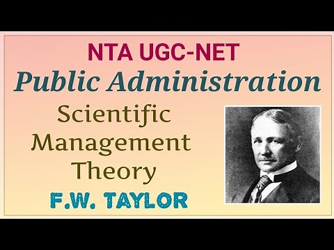 UGC NET Public Administration | Scientific Management Theory | F.W. Taylor