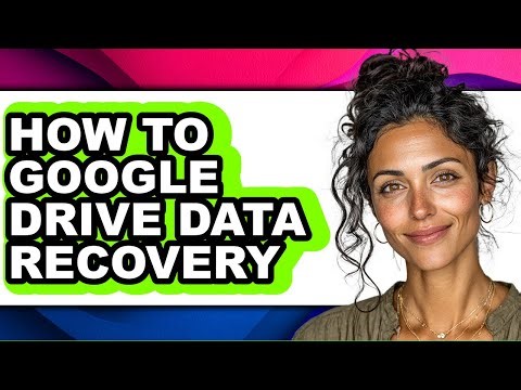 How to Google Drive Data Recovery (easy Method)