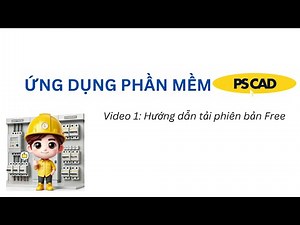 Hướng dẫn sử dụng PSCAD_01: Tải và cài đặt PSCAD Free Version