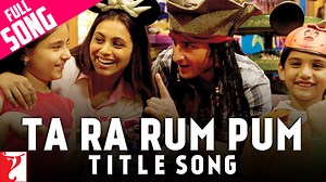 There is nothing more important than family love! Listen to the most loved song, Ta Ra Rum Pum! 🎧 Song Credits: Song: Ta Ra Rum Pum Singers: Shaan, Mahalaxmi Iyer, Sneha Suresh, Shravan Suresh Music: Vishal and Shekhar Lyrics: Javed Akhtar Stay in the filmy loop: ► Like us on Facebook: Facebook/yrf ► Follow us on Instagram: Instagram/yrf ► Visit us on: yashrajfilms.com 🎬 Movie Credits: Movie: Ta Ra Rum Pum Starring: Saif Ali Khan, Rani Mukerji, Jaaved Jaaferi, Ali Haji, Angelina Idnani Directo