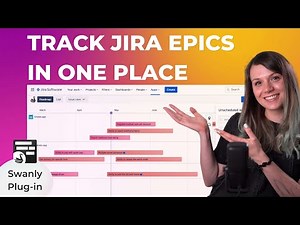 How to create a Cross-Project Epic Roadmap in Jira with Swanly Plug-In