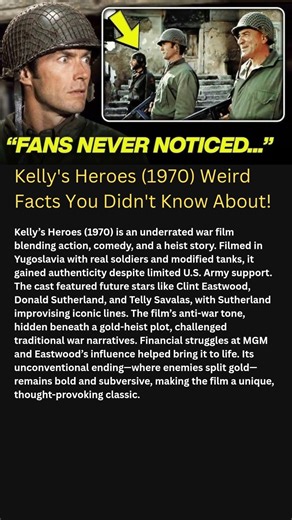 Kelly's Heroes (1970) Weird Facts You Didn't Know About! #shorts