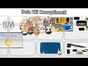Beta Wii Corruptions!