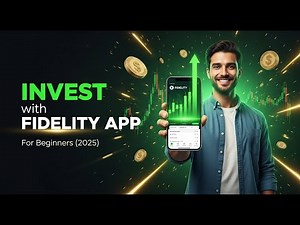 How to Use Fidelity App (Investing for Beginners 2025)