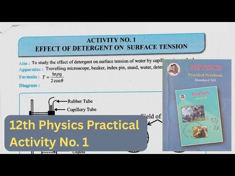 "Activities 1 | Class 12 Physics | Effect of Detergent on Surface Tension"