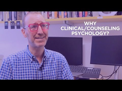 Why Clinical/Counseling Psychology?
