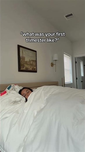 What Was Your First Trimester Like?
