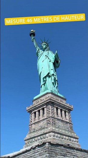 NEW YORK : Chose à savoir sur la statue de la liberté